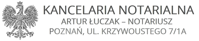 Notariusz Poznań – Artur Łuczak – Poznań Rataje – ul. Krzywoustego 7/1A